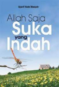 Allah Saja Suka Yang Indah