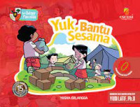 Yuk bantu Sesama / seri belajar Pancasila