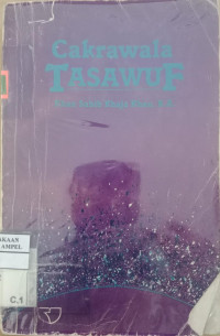 Cakrawala Tasawuf / Khan Sahib Khaja Khan; Penerjemah, Achmad Nashir Budiman