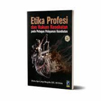 Etika Profesi Hukum Kesehatan pada Petus Pelayanan Kesehatan