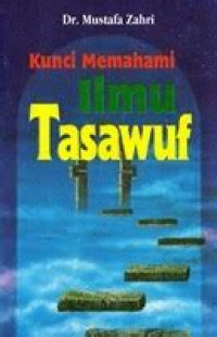 Ilmu Tasawuf : Sebuah Pengantar