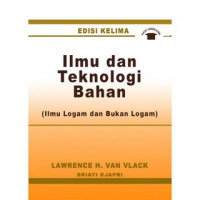 Ilmu dan Teknologi Bahan: ilmu logam dan bukan logam