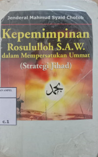 Kepemimpinan : Teori, Psikologi, Perilaku Organisasi, Aplikasi dan penelitian / Wirawan
