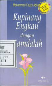 Kupinang engkau dengan hamdalah / Mohammad Fauzil Adhim