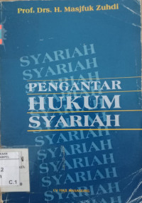 Pengantar hukum syari'ah / Masjfuk Zuhdi
