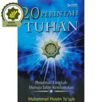 Dua Puluh Perintah Tuhan : penuntun langkah menuju jalan keselamatan