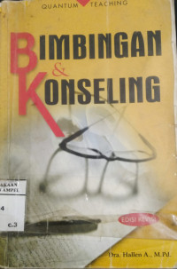 Bimbingan dan konseling / Hallen A.