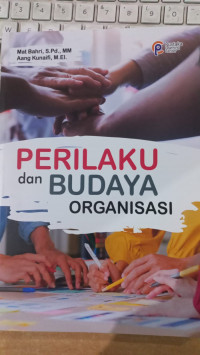 Perilaku dan budaya organisasi
