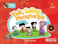 Yuk,  Saling Menghargai