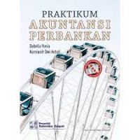 Praktikum akuntansi perbankan