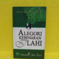 Alegori Kebenaran Ilahi / Bediuzzaman Said Nursi