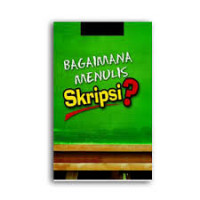 Bagaimana Menulis skripsi ?