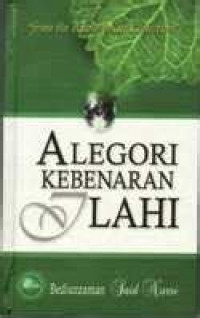 Alegori Kebenaran Ilahi / Bediuzzaman Said Nursi