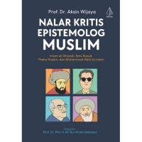 Nalar kritis epistemolog muslim