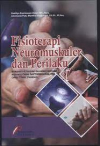 Fisioterapi Neuromuskuler dan Perilaku: Kombinasi Ultrasound dan Mobilisasi Saraf Medianus, Capral dan Tendon Gliding pada Capral Tunnel Syndrome