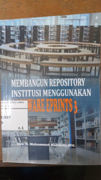 Membangun Repository Institusi Menggunakan Software Eprints 3