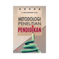 Metodologi penelitian pendidikan