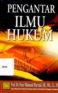 Pengantar Ilmu Hukum : Peter Mahmud Marzuki